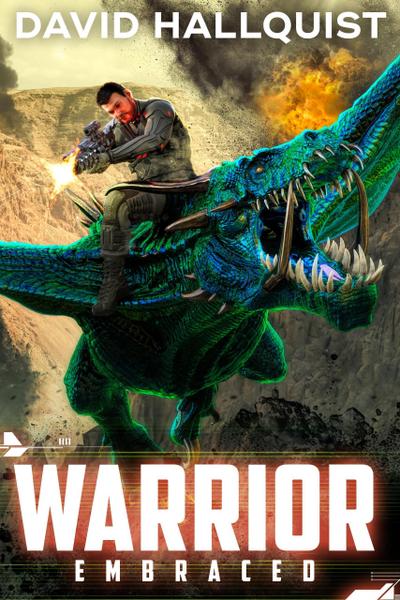 Warrior: Embraced (The Singularity War, #3)