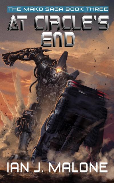 At Circle’s End (The Mako Saga, #3)