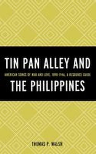 Tin Pan Alley and the Philippines