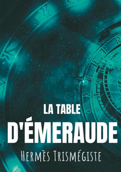 La Table d’émeraude