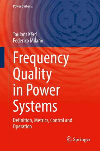 Frequency Quality in Power Systems