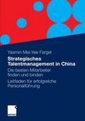 Strategisches Talentmanagement in China