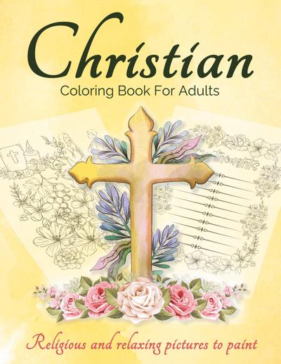 Christian Coloring Book For Adults And Teens