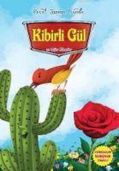 Evvel Zaman Icinde-Kibirli Gül ve Diger Masallar