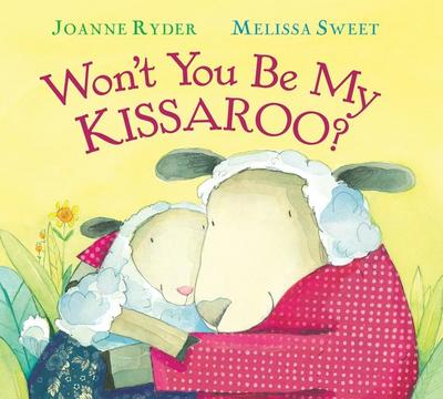 Won’t You Be My Kissaroo? Padded Board Book