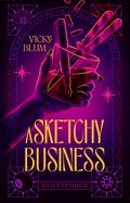 A Sketchy Business