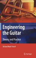 Engineering the Guitar
