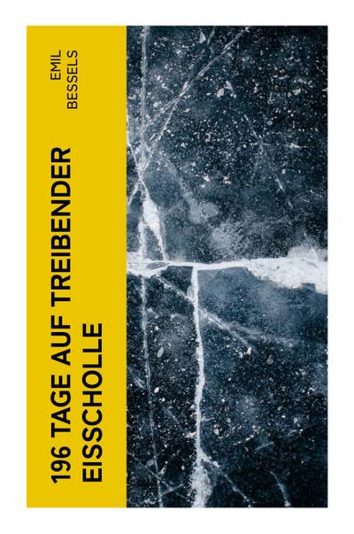 196 Tage auf treibender Eisscholle