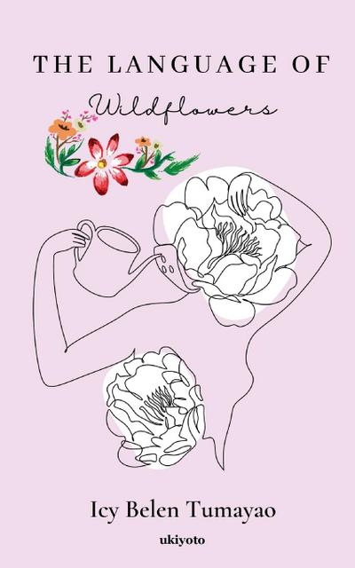 The Language of Wildflowers