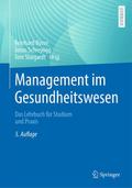 Management im Gesundheitswesen von Reinhard Busse | Buch
