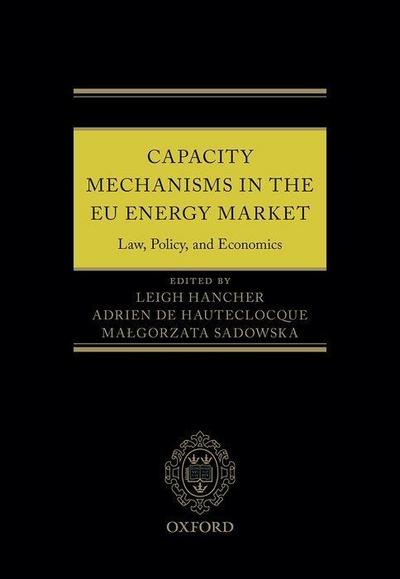 Capacity Mechanisms in the EU Energy Market