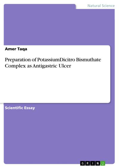 Preparation of PotassiumDicitro Bismuthate Complex as Antigastric Ulcer
