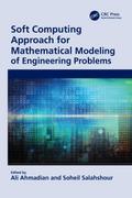 Soft Computing Approach for Mathematical Modeling of Engineering Problems
