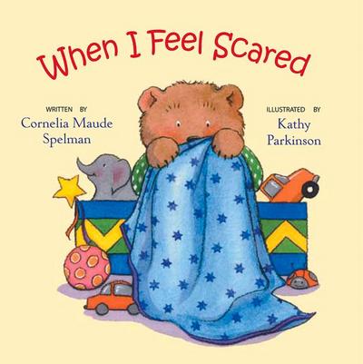 When I Feel Scared