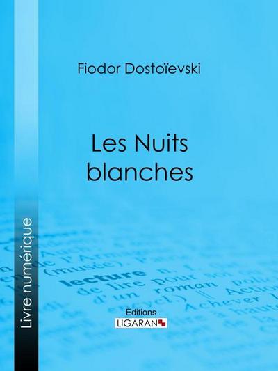 Les Nuits blanches
