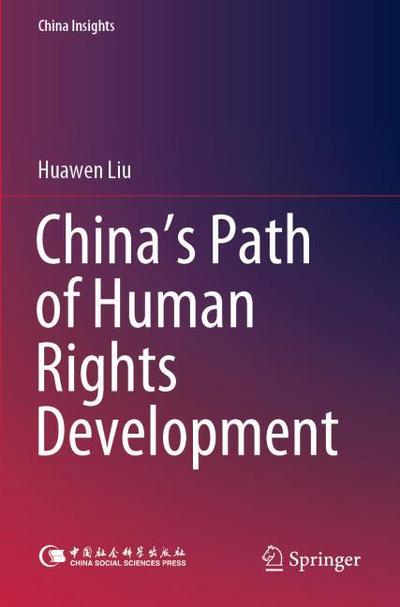 Chinas Path of Human Rights Development
