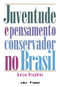 Juventude e pensamento conservador no Brasil