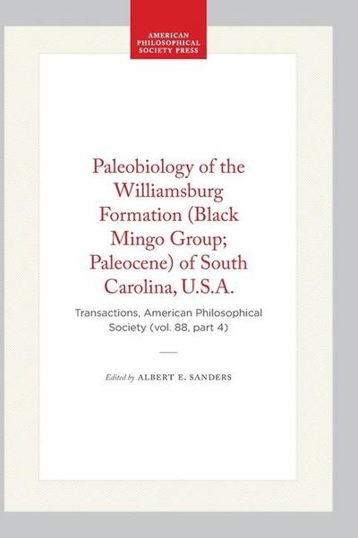 Paleobiology of the Williamsburg Formation (Black Mingo Group; Paleocene) of South Carolina, U.S.A.