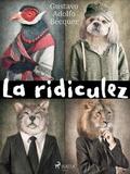 La ridiculez