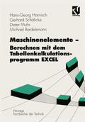 Maschinenelemente Berechnen mit dem Tabellenkalkulationsprogramm EXCEL