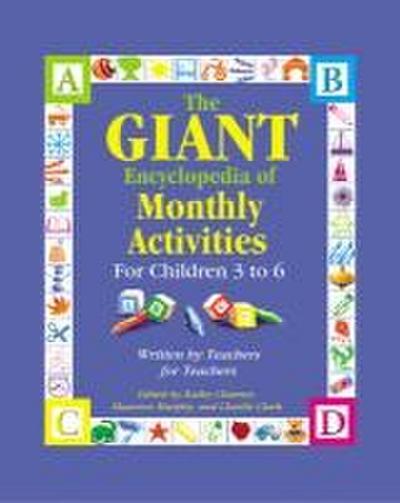The Giant Encyclopedia of Monthly Activitites
