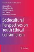 Sociocultural Perspectives on Youth Ethical Consum