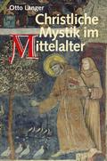 Christliche Mystik im Mittelalter