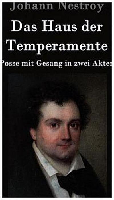 Das Haus der Temperamente