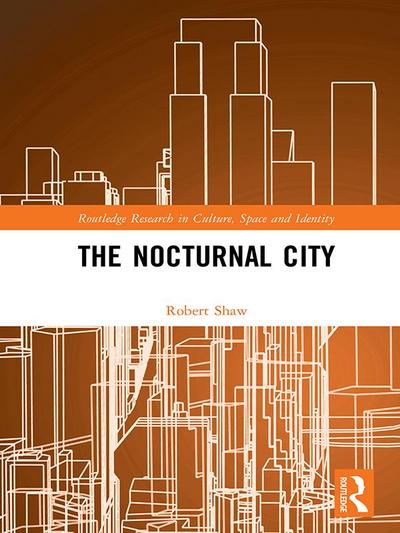 The Nocturnal City