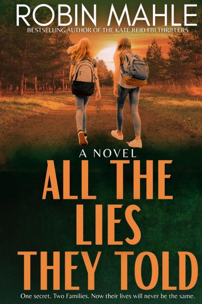 All the Lies They Told