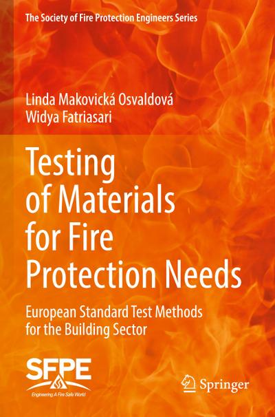 Testing of Materials for Fire Protection Needs