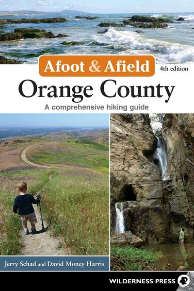 Afoot & Afield: Orange County