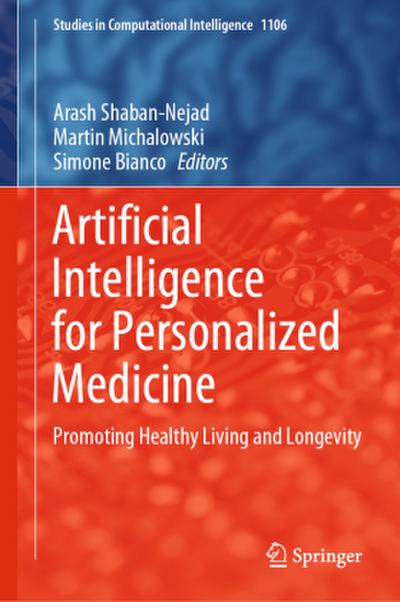 Artificial Intelligence for Personalized Medicine