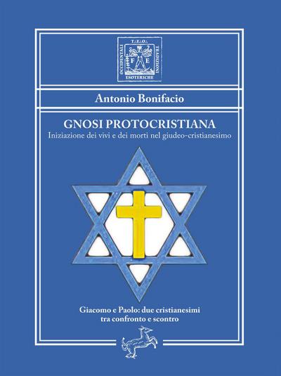 Gnosi Protocristiana - Iniziazione dei vivi e dei morti nel giudeo-cristianesimo