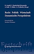 Recht Politik Wirtschaft Dynamische Perspektiven