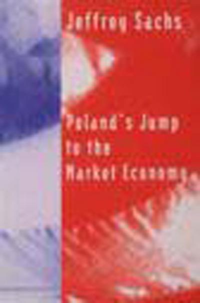 Poland’s Jump to the Market Economy