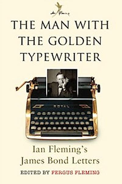 The Man with the Golden Typewriter