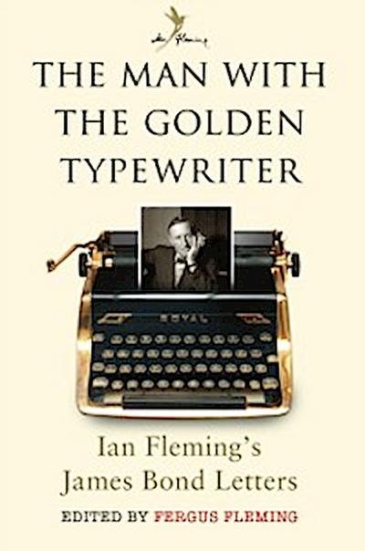 The Man with the Golden Typewriter