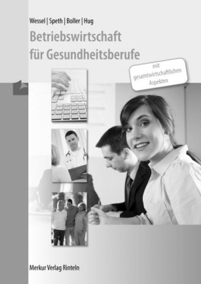 Betriebswirtschaft für Gesundheitsberufe - Lösungen