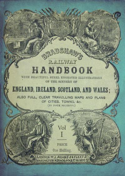 Bradshaw’s Railway Handbook Vol 1