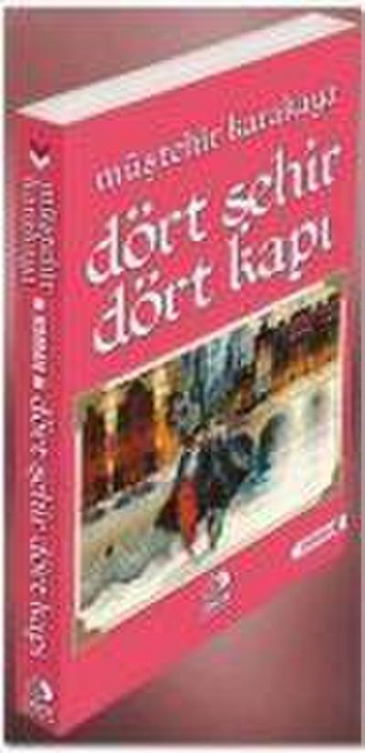 Dört Sehir Dört Kapi