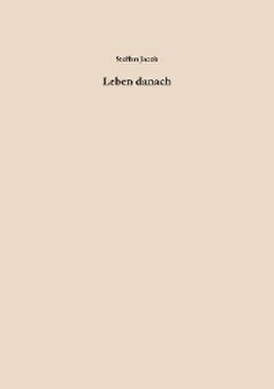 Leben danach