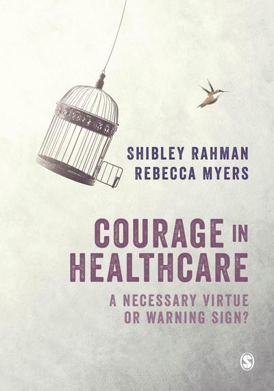 Courage in Healthcare