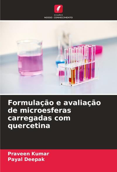 Formulação e avaliação de microesferas carregadas com quercetina