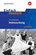 Jenny Erpenbeck: Heimsuchung