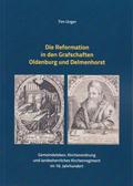 Die Reformation in den Grafschaften Oldenburg und 