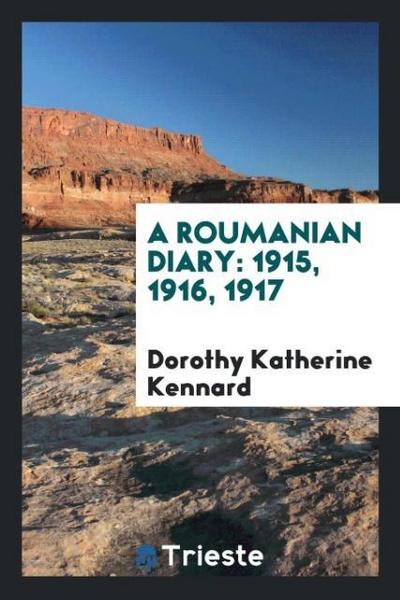 A Roumanian Diary