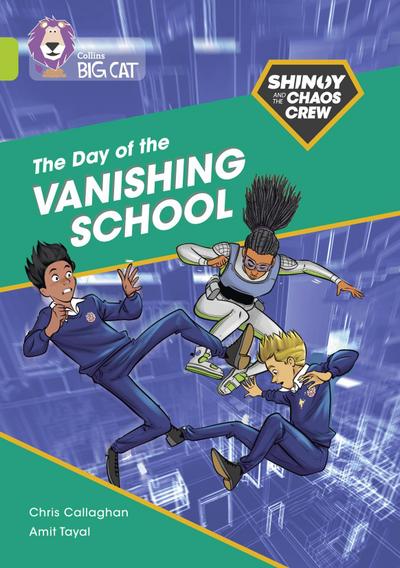 Shinoy and the Chaos Crew: The Day of the Vanishing School