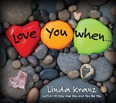 Love You When...