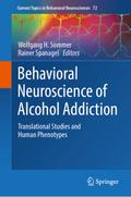 Behavioral Neuroscience of Alcohol Addiction